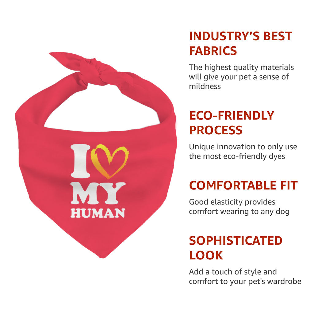 I Love My Human Pet Bandana - Text Design Dog Bandana - Heart Pet Scarf