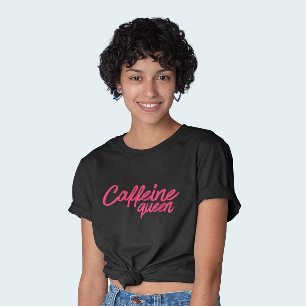 Caffeine Queen Women’s Jersey T-Shirt Made in USA