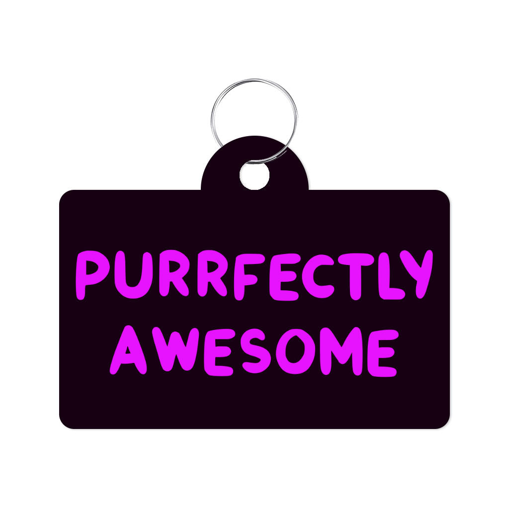 Awesome Pet ID Tag - Funny Saying Pet Tag - Cool Pet ID Tag