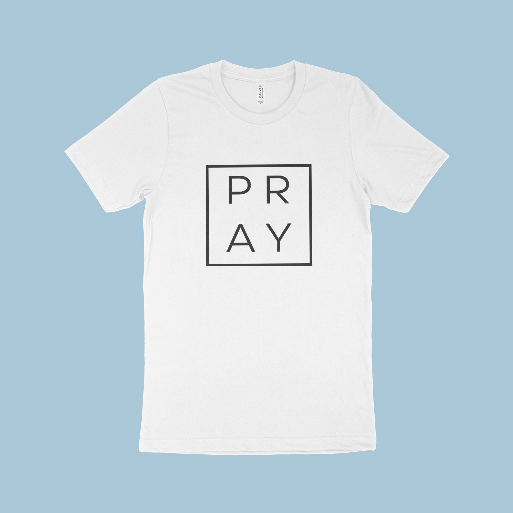 Pray Unisex Jersey T-Shirt Made in USA