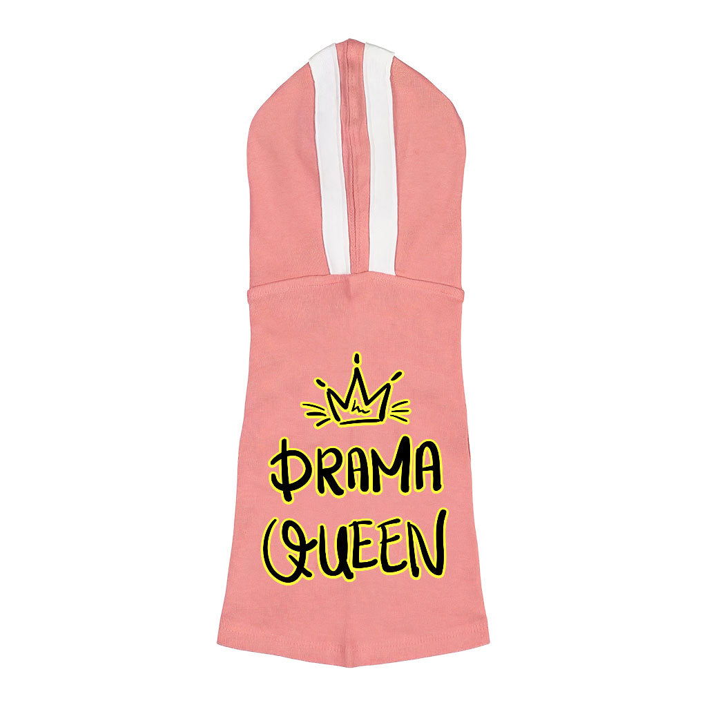 Drama Queen Dog Shirt with Hoodie - Funny Dog Hoodie - Themed Dog Clothing