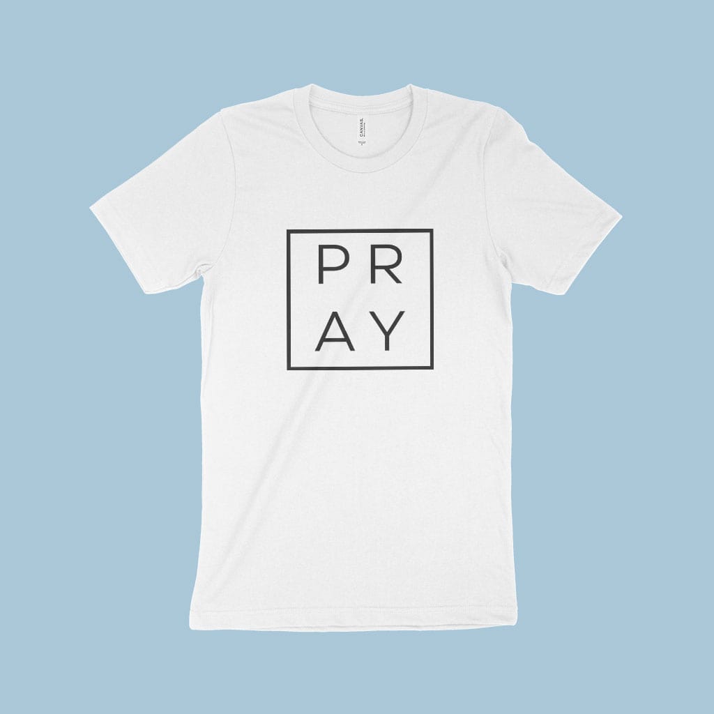 Pray Unisex Jersey T-Shirt Made in USA