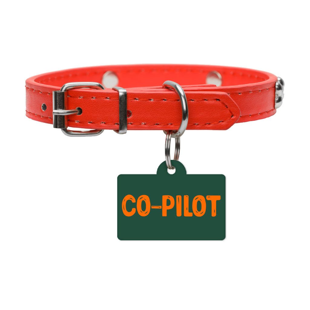 Co Pilot Pet ID Tag - Best Print Pet Tag - Cool Quote Pet ID Tag