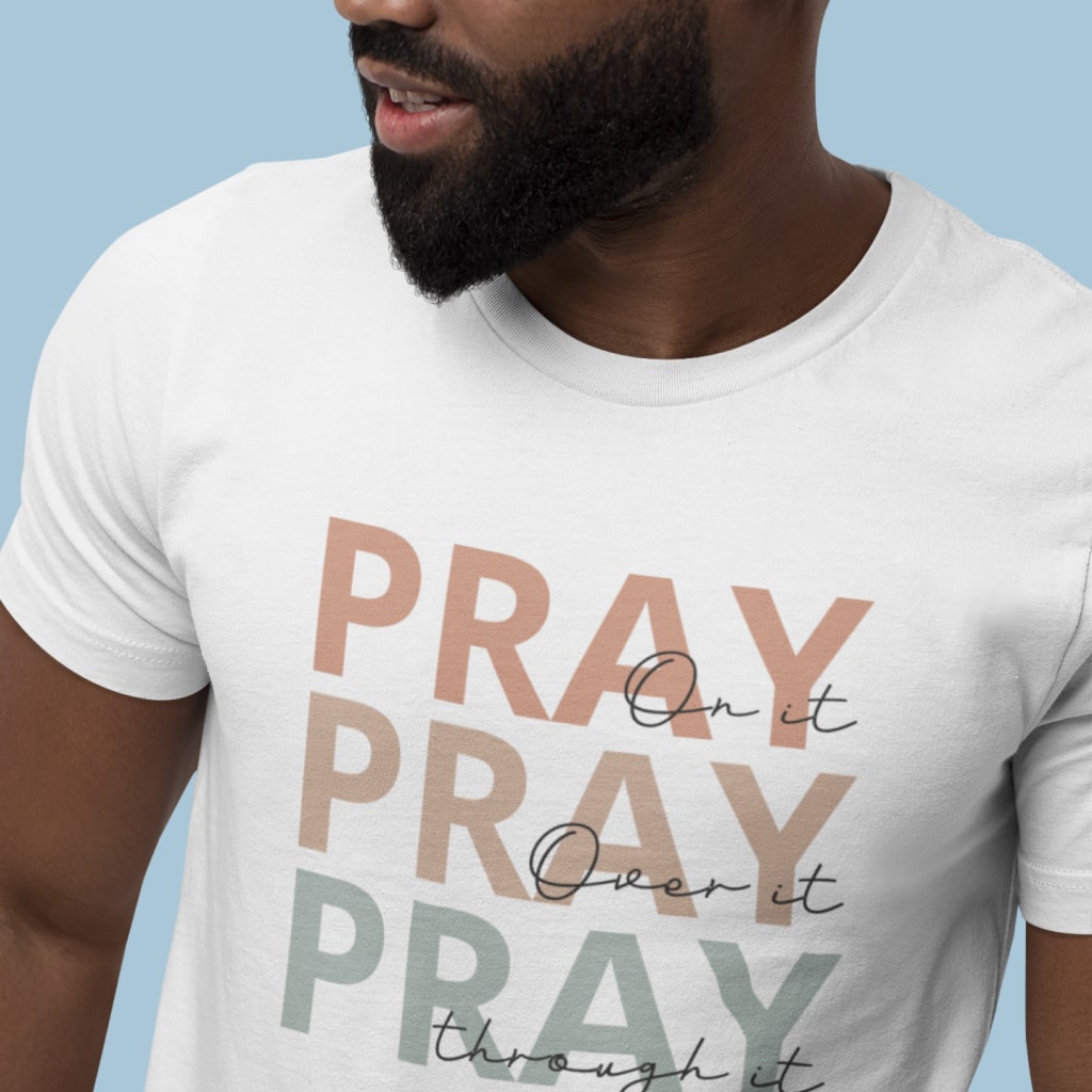 Pray On It Unisex Jersey T-Shirt Made in USA