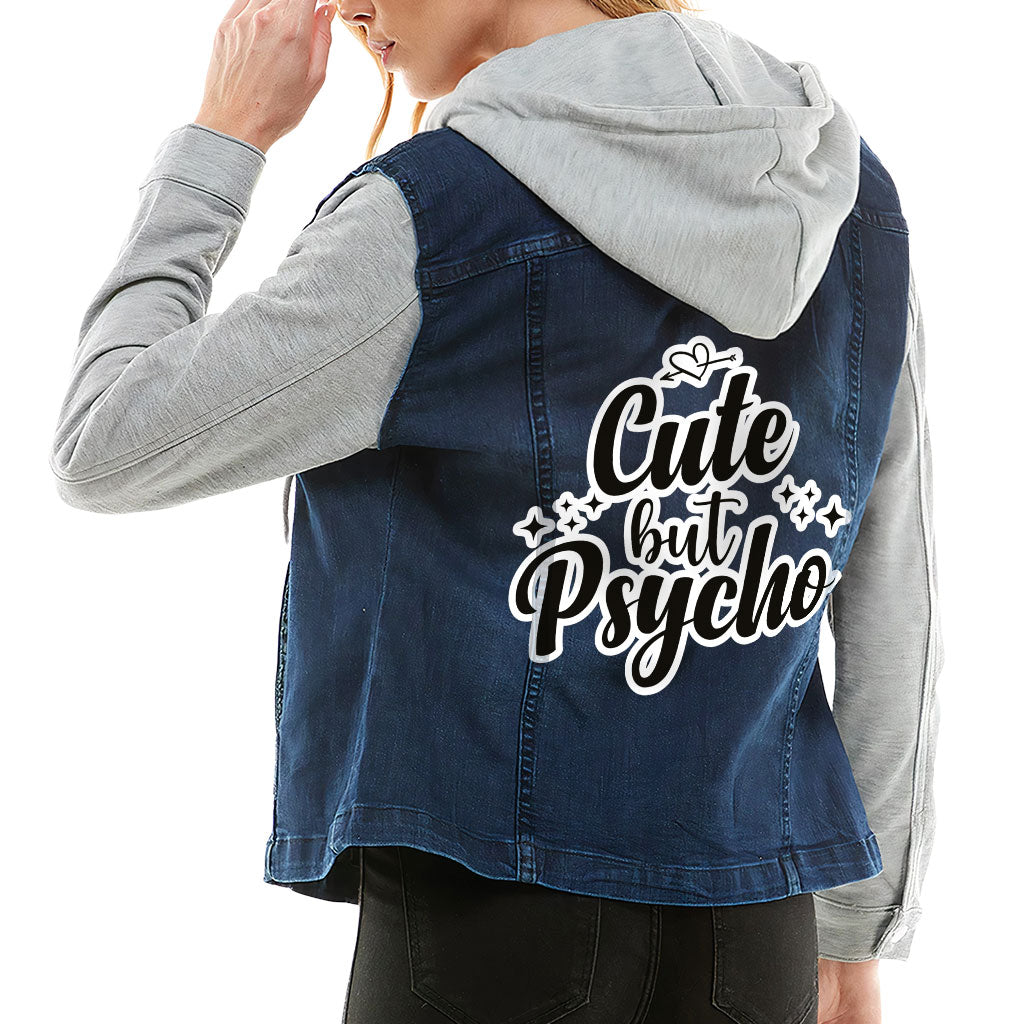 Cute but Psycho Ladies Denim Jacket with Fleece Hoodie - Cool Women's Denim Jacket - Cute Design Denim Jacket