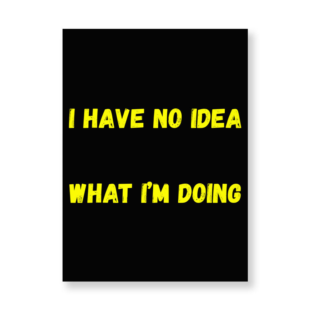 Funny Quote Wall Picture - Trendy Stretched Canvas - Graphic Wall Art