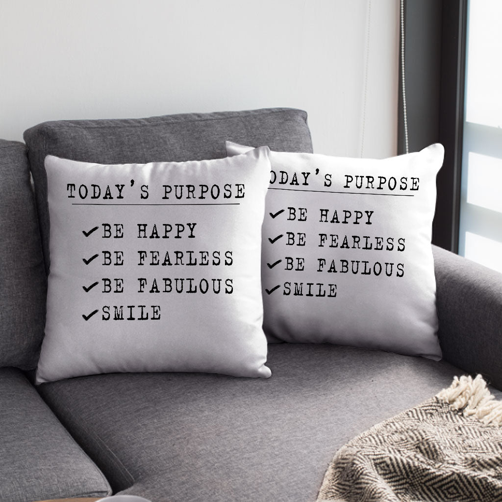Today's Purpose Square Pillow Cases - Quote Pillow Covers - Graphic Pillowcases
