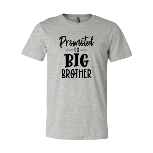 Promoted To Big Brother Shirt