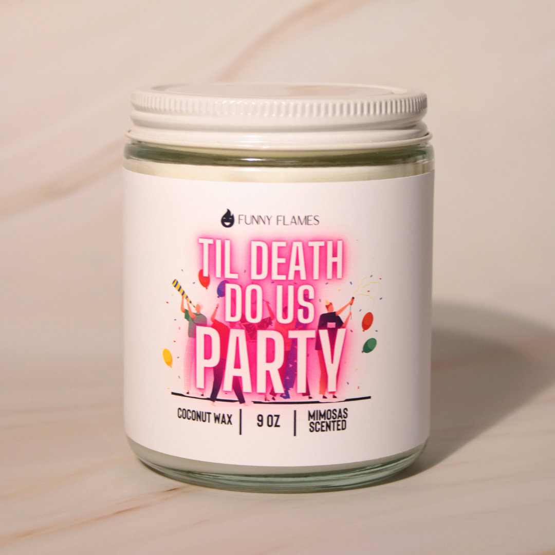 Til Death Do Us Party (party people)