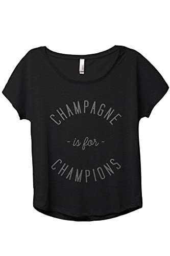 Thread Tank Champagne is for Champions Women's Fashion Slouchy Dolman T-Shirt Tee Heather Black Small