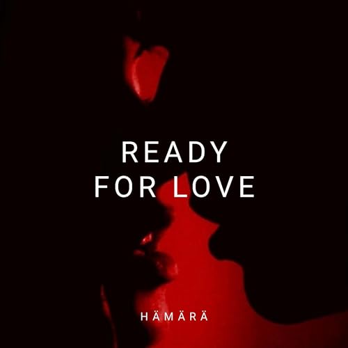 Ready For Love