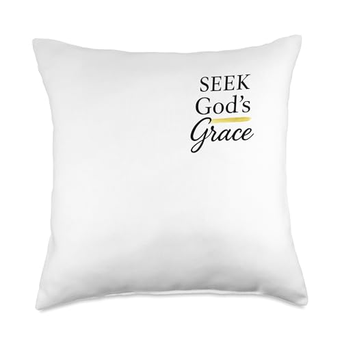 Seek God's Grace Inspirational Faith Message to Uplife Throw Pillow