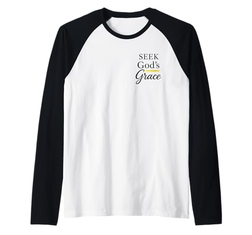 Seek God's Grace Inspirational Faith Message to Uplife Raglan Baseball Tee