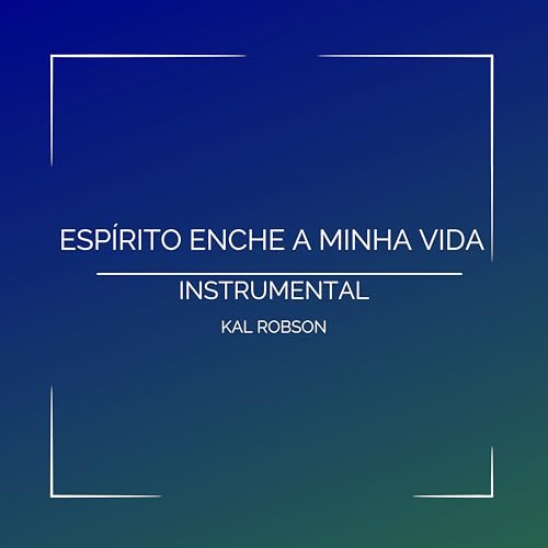 Espirito Enche a Minha Vida