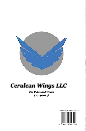 Cerulean Wings: The Published Works