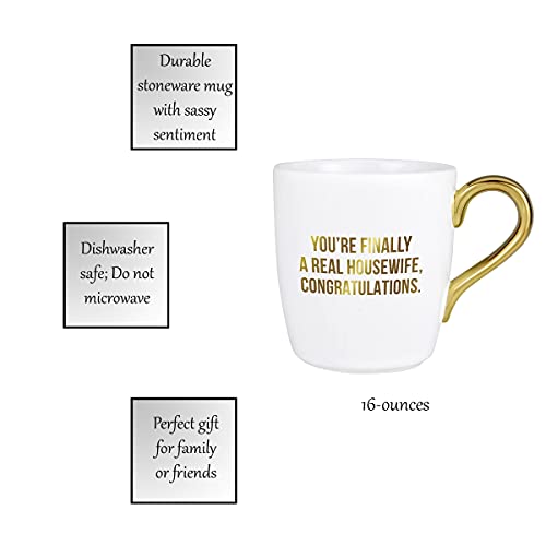 Santa Barbara Design Studio That's All Ceramic Coffee Mug, 16-Ounce, A Real Housewife