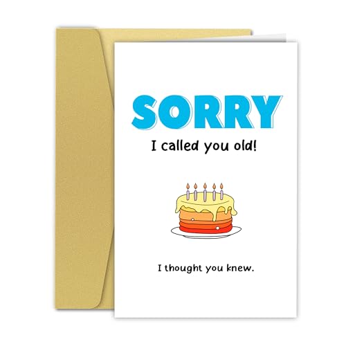 Smnwinsl Funny Birthday Card for Friends,Humorous Birthday Card for Men Women,Sorry I Called You Old I Thought You Knew