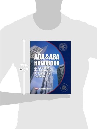 ADA & ABA Accessibility Guildelines for Bldgs. & Facilites