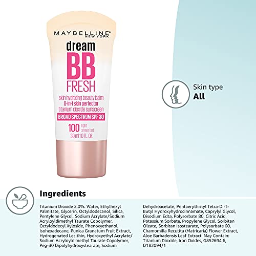 Maybelline Dream Fresh Skin Hydrating BB cream, 8-in-1 Skin Perfecting Beauty Balm with Broad Spectrum SPF 30, Sheer Tint Coverage, Oil-Free, Light, 1 Fl Oz