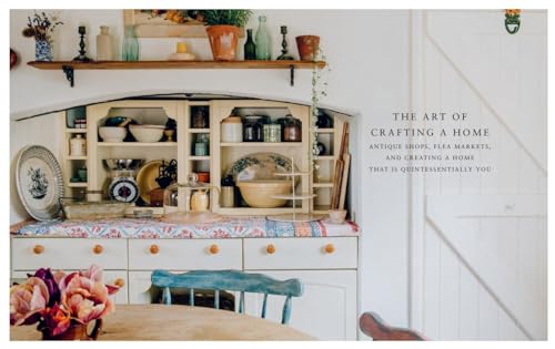 A Handmade Cottage: The art of crafting a home