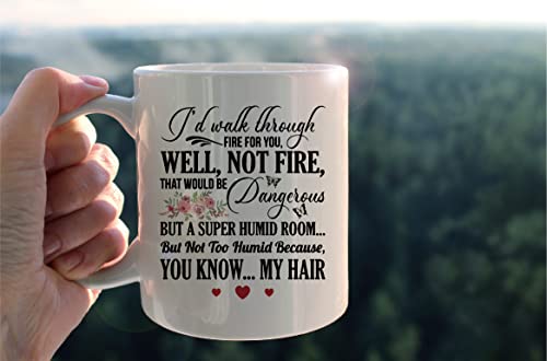 Best Friend Mug Cup,I'd Walk Through Fire For You Funny Ceramic Mug-11oz Coffee Milk Tea Mug Cup,Unique Family Mugs,Birthday Christmas Gifts For Men Women Friends Coworkers