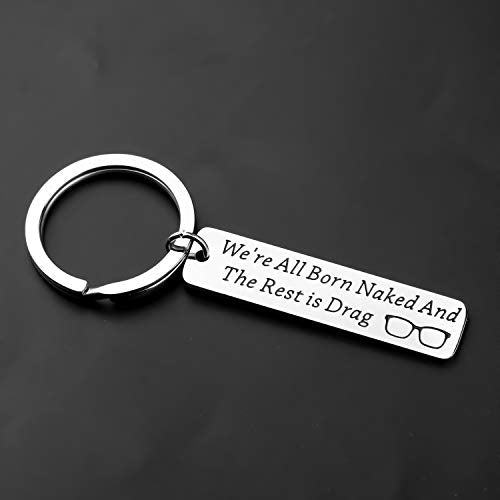 POTIY Drag Queen Keychain We Are All Born NakedKeychain Drag Lover’s Jewelry Makeup Keychain（Keychain）
