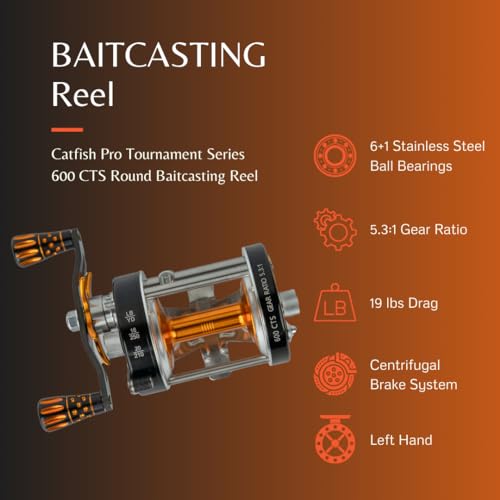 Catfish Pro Tournament Series 600CTS Round Baitcasting Reel - 6+1 Stainless Steel Ball Bearings, 5.3:1 Gear Ratio, 19lb Drag, Brass Gears, Centrifugal Brake, Durable & Powerful for Big Catfish Fishing