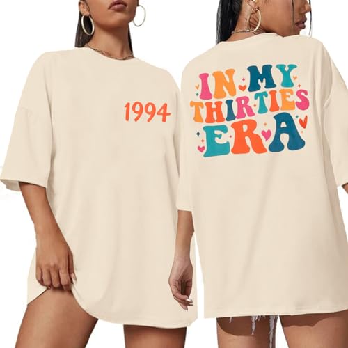 LUKYCILD 30th Birthday Gifts for Her Oversized in My Thirties Era Shirt Women 30th Birthday Decorations Vintage Tee Tops Apricot