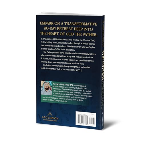 The Father: 30 Meditions to Draw You into the Heart of God