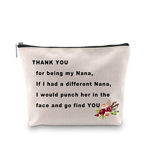 PXTIDY Nana Makeup Bag Grandma Gift Nana Gift Thank You For Being My Nana Cosmetic Bag Funny Grandmother Makeup Bag Best Nana Ever Gift Nani Gift (beige)