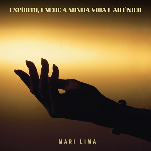 Espírito, Enche A Minha Vida / Ao Único