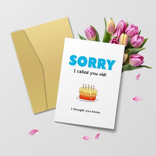 Smnwinsl Funny Birthday Card for Friends,Humorous Birthday Card for Men Women,Sorry I Called You Old I Thought You Knew