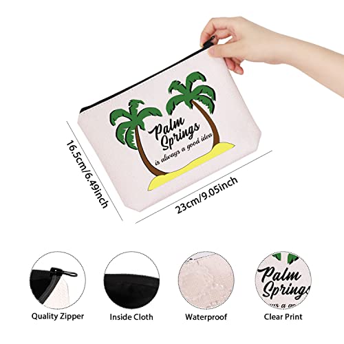 TSOTMO Palm Springs Bachelorette Party Favor Palm Springs Is Always A Good Idea Tropical Trip Matching Makeup Bag (Good idea Palm)