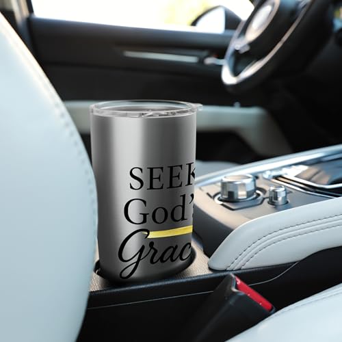 Seek God's Grace Inspirational Faith Message to Uplife Stainless Steel Insulated Tumbler