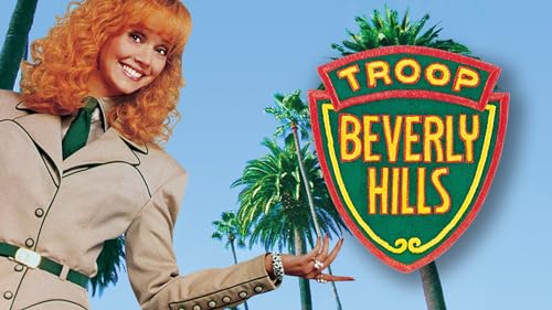 Troop Beverly Hills