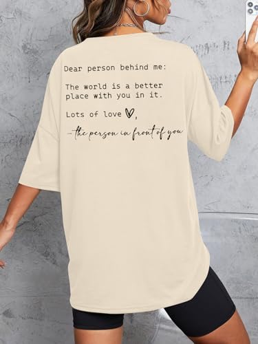 You are Enough Shirt Women Oversized Dear Person Behind Me T-Shirt Mental Health Inspirational Short Sleeve Tee Tops Apricot