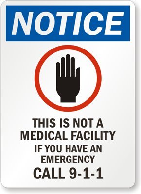 SmartSign "Notice - This is Not A Medical Facility" Label | 3.5" x 5" Laminated Vinyl