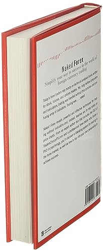 Naked Forex: High-Probability Techniques for Trading Without Indicators