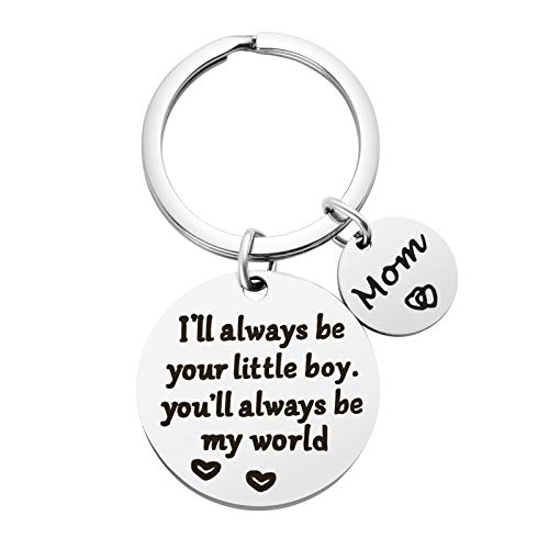 Mother’s Day Gifts from Son for Birthday, Double Side I'll Always Be Your Little Boy, You Will Always Be My World - Best Mom Ever Keychain for Valentine’s Day Christmas Gift