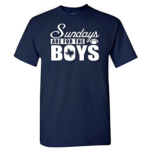 Dallas Football Sundays are for The Boys Fan Mens Shirt (Navy T-Shirt, S)