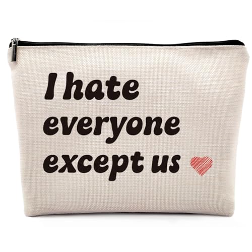 Dwept Funny Gifts for Bestie Cosmetic Bag, Best Friend Christmas Gifts for Friends Bff, Best Friends Forever Gifts for Her Makeup Bag for Purse, I Hate Everyone Except Us Travel Toiletry Bag