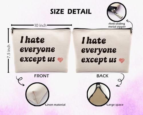 Dwept Funny Gifts for Bestie Cosmetic Bag, Best Friend Christmas Gifts for Friends Bff, Best Friends Forever Gifts for Her Makeup Bag for Purse, I Hate Everyone Except Us Travel Toiletry Bag