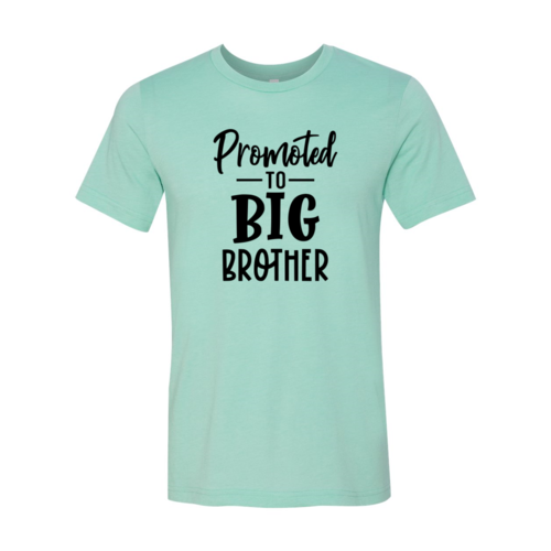 Promoted To Big Brother Shirt