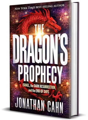 The Dragon's Prophecy: Israel, the Dark Resurrection, and the End of Days