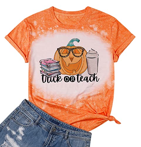 Trick Or Teach Shirt Women Teacher Halloween Pumpkin T-Shirt Cute Thanksgiving Pumpkin Fall Season Tops