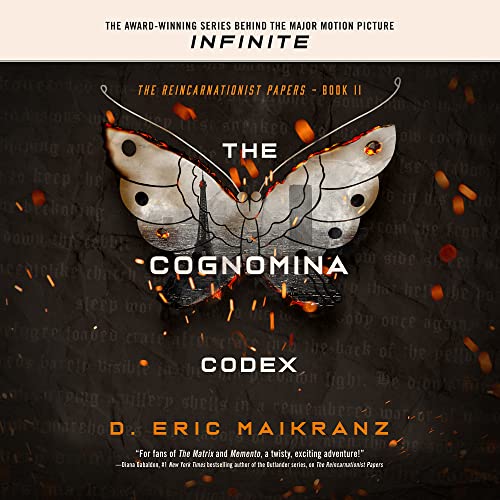 The Cognomina Codex (The Reincarnationist Papers Series, Book 2)