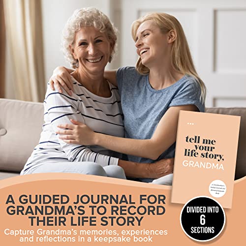 Tell Me Your Life Story, Grandma: A Grandmother’s Guided Journal and Memory Keepsake Book (Tell Me Your Life Story® Series Books)