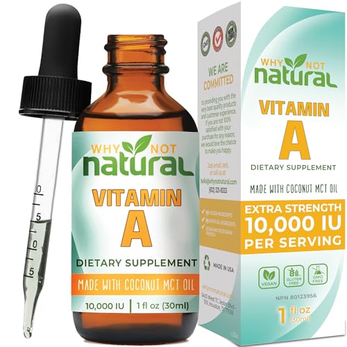 Why Not Natural Vitamin A drops 10000 IU - liquid retinyl palmitate with coconut MCT oil, vegan micellized vit A supplement for skin, acne - 1 oz sublingual tincture