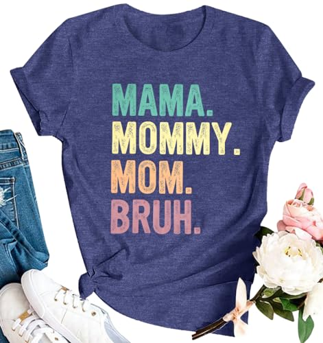 Mama Shirt for Women: Mama Mommy Mom Bruh Shirts Mom Shirts Funny Rainbow Mama Graphic Short Sleeve Tee Tops