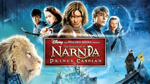 The Chronicles Of Narnia: Prince Caspian